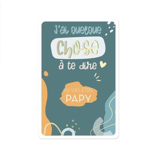 CARTE A GRATTER ANNONCE &quot;PAPY&quot;