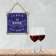 PLAQUE METAL "LE JOUR DE BOIRE"