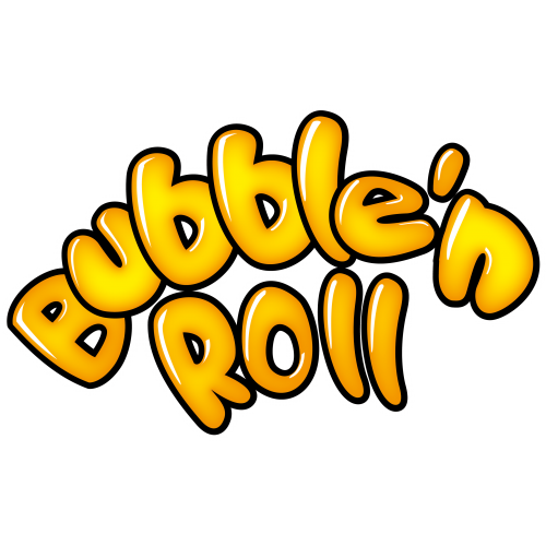 BUBBLE N ROLL