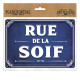 PLAQUE RUE RUE DE LA SOIF