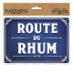 PLAQUE RUE ROUTE DU RHUM