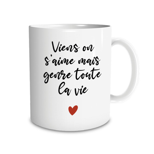 MUG "VIENS ON S AIME.."
