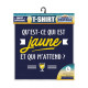 T SHIRT "...EST UN JAUNE" L