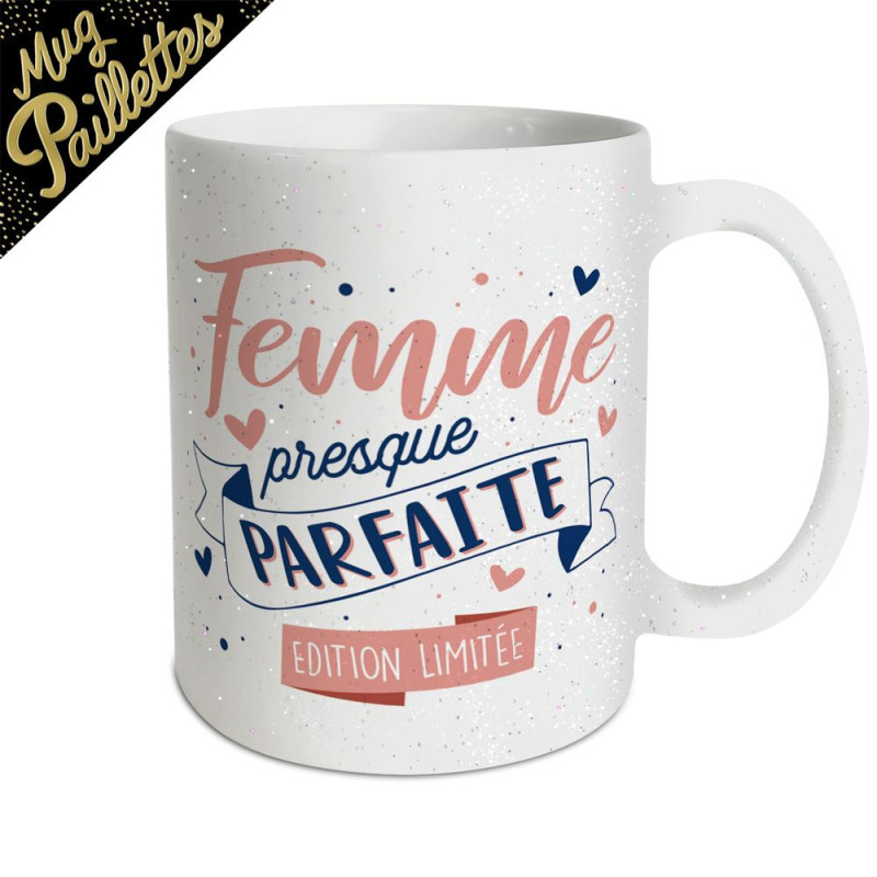MUG FEMME PRESQUE PARFAIT