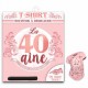 TEE SHIRT ANNIVERSAIRE 40 ANS FEMME