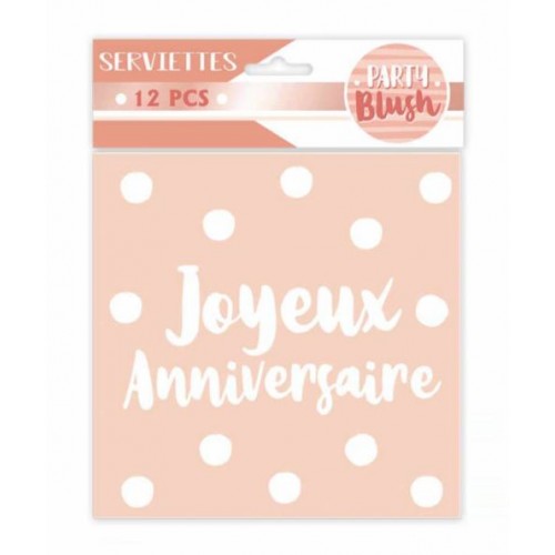 12 SERVIETTES ANNIVERSAIRE BLUSH