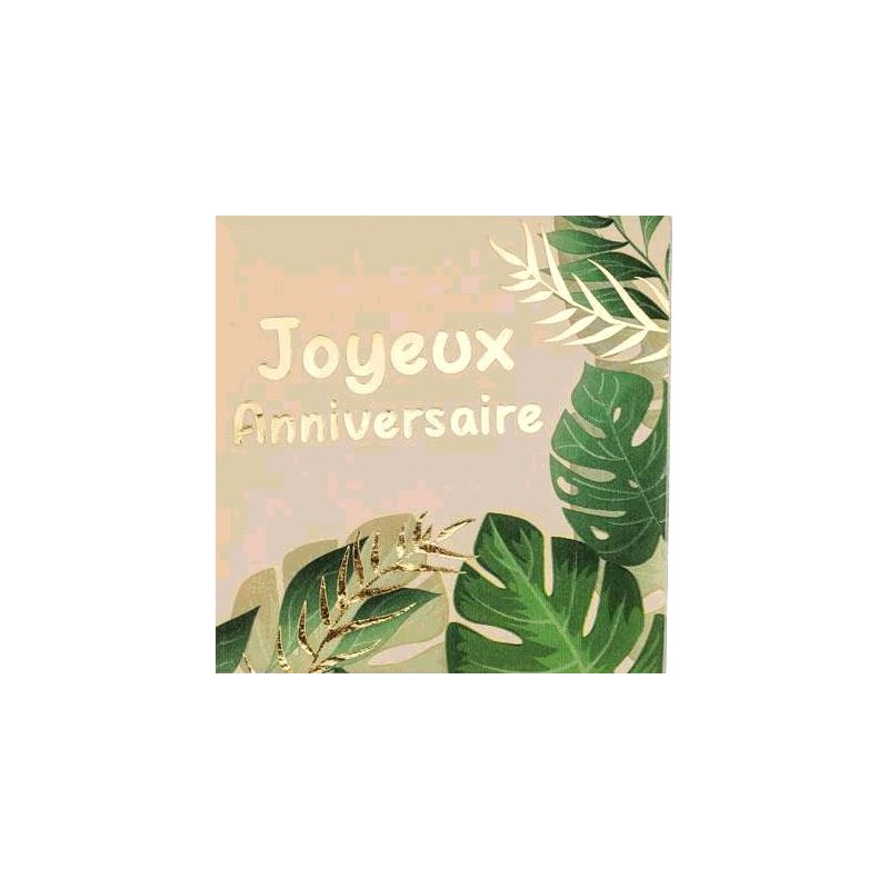 16 SERVIETTES JOYEUX ANNIVERSAIRE SAVANE