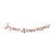 GUIRLANDE JOYEUX ANNIVERSAIRE ROSE GOLD METALLISE 1M80