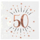 10 SERVIETTES AGE 50 ANS ROSE GOLD