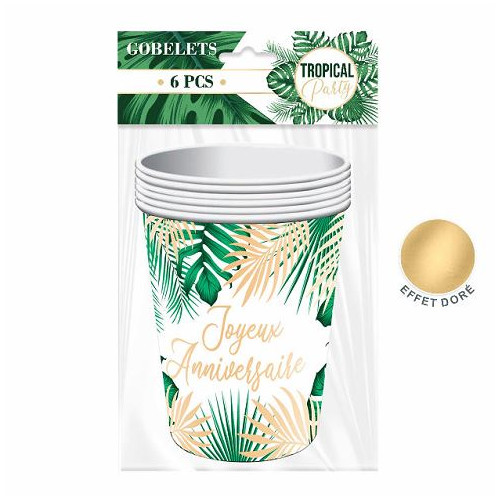 6 GOBELETS ANNIVERSAIRE TROPICAL