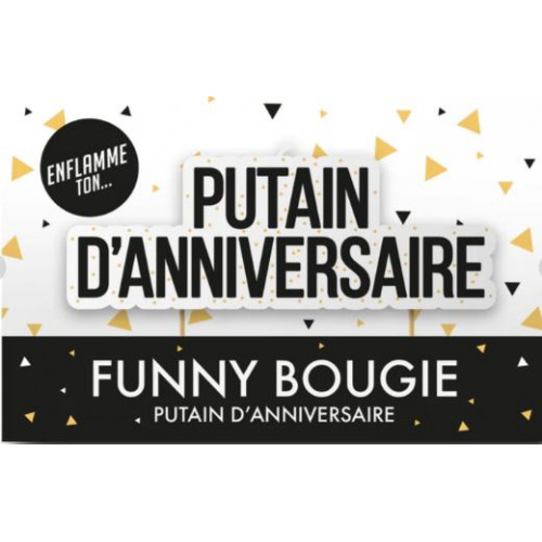 BOUGIE PUTAIN D'ANNIVERSAIRE