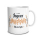 MUG JOYEUX ANNIVERSAIRE