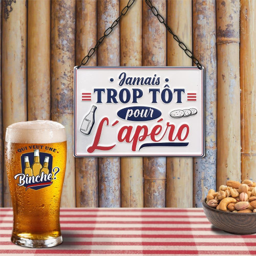 PLAQUE METAL &quot;TROP TOT POUR APERO&quot;