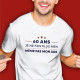 T-SHIRT "60 ANS MEME PAS MON AGE" L