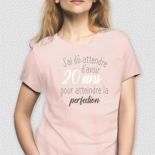 T-SHIRT FEMME &quot;20 ANS..PERFECTION&quot; L