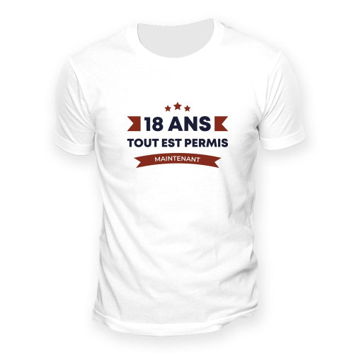 T-SHIRT "18 ANS TOUT EST PERMIS" XL