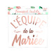 TRANSFERT TEXTILE "EQUIPE DE LA MARIEE"