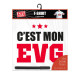 T SHIRT "C'EST MON EVG"