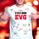 T SHIRT "C'EST MON EVG"