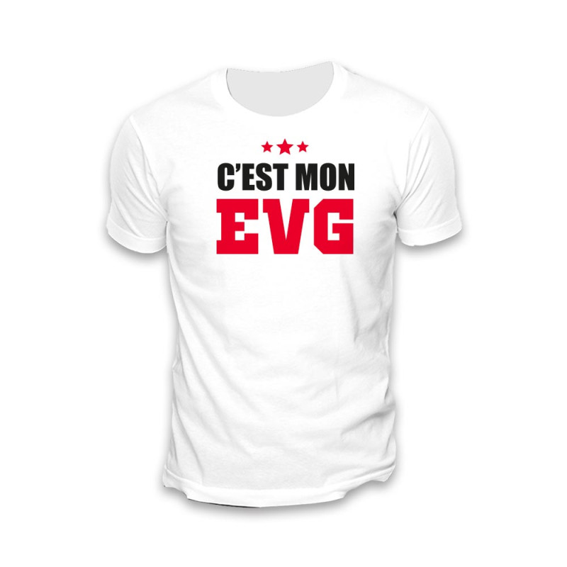 T SHIRT "C'EST MON EVG"